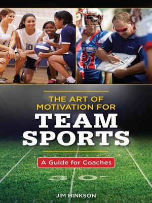cover image of The Art of Motivation for Team Sports